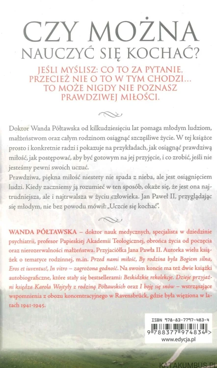 Uczcie się kochać. WANDA PÓŁTAWSKA