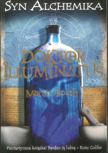 Syn alchemika. Doktor Illuminatus. MARTIN BOOTH