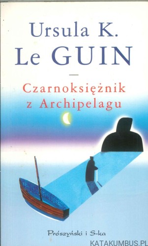 Czarnoksiężnik z Archipelagu. URSULA K. LE GUIN