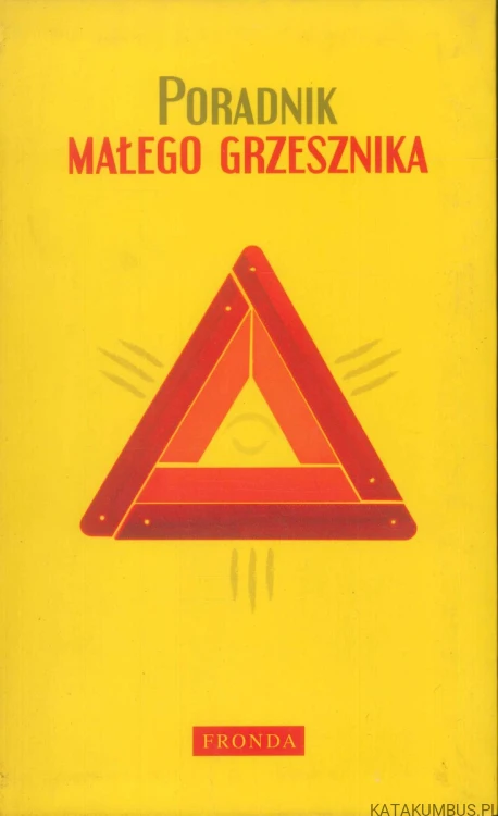Poradnik małego grzesznika. PRACA ZBIOROWA