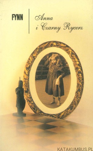 Anna i Czarny rycerz. FYNN