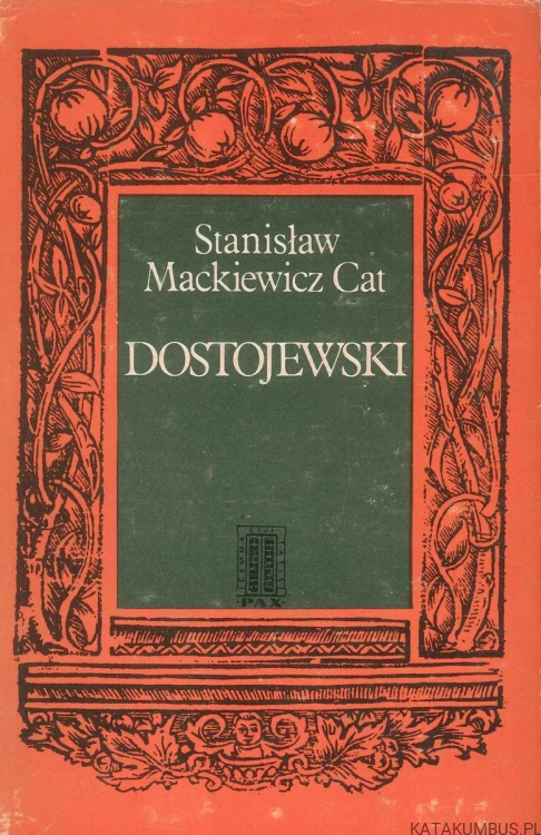 Dostojewski. STANISŁAW MACKIEWICZ CAT