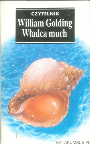 Władca much. WILLIAM GOLDING