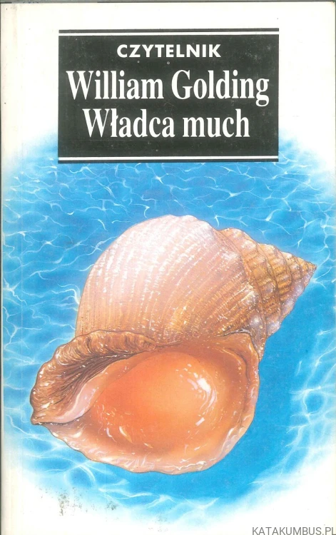 Władca much. WILLIAM GOLDING