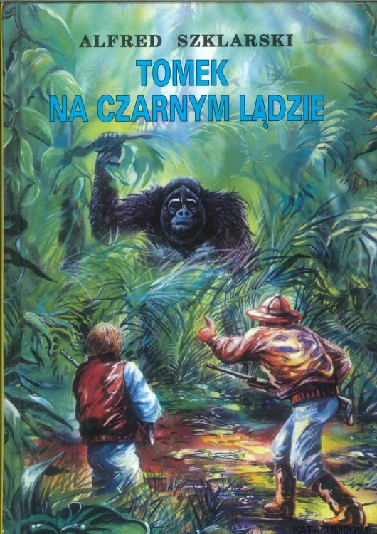Tomek na czarnym lądzie. PRACA ZBIOROWA