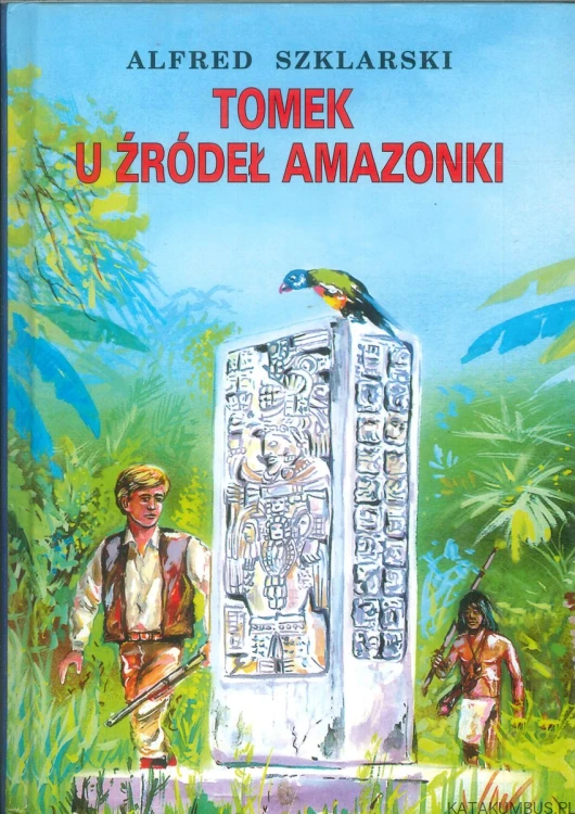 Tomek u źródeł Amazonki. PRACA ZBIOROWA