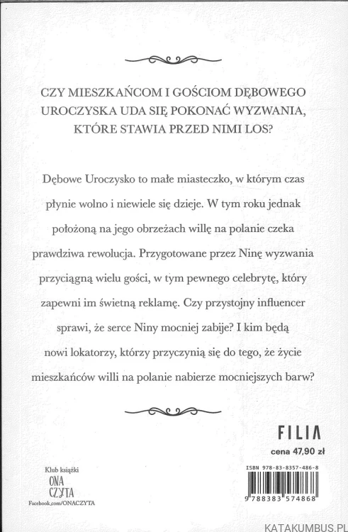 Wyzwania Dębowego Uroczyska. JOANNA TEKIELI