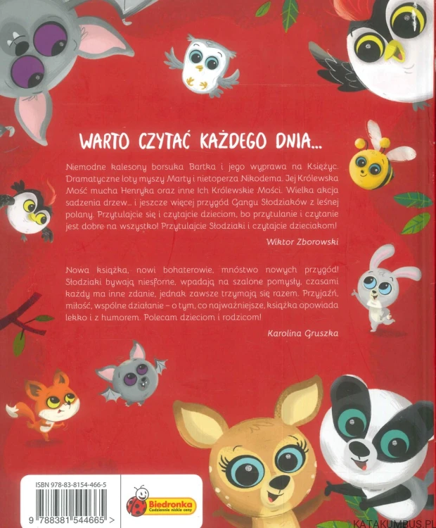 Gang słodziaków. Przyjaciele mogą wiele, czyli magia z leśnej polany. RENATA PIĄTKOWSKA