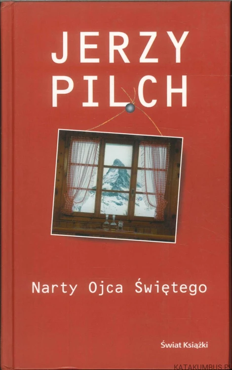 Narty Ojca Świętego. JERZY PILCH