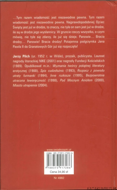 Narty Ojca Świętego. JERZY PILCH