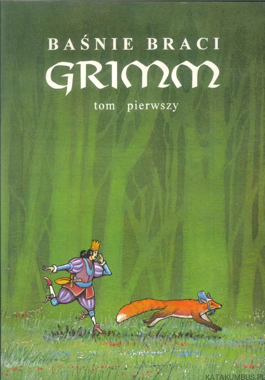 Baśnie braci Grimm. TOM I-II. PRACA ZBIOROWA