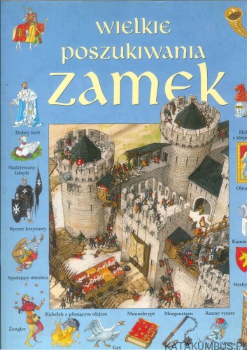 Wielkie poszukiwania: zamek. PRACA ZBIOROWA
