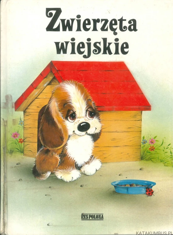 Zwierzęta wiejskie. PRACA ZBIOROWA