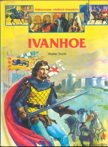Ivanhoe. WALTER SCOTT
