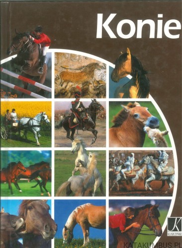 Konie. PRACA ZBIOROWA
