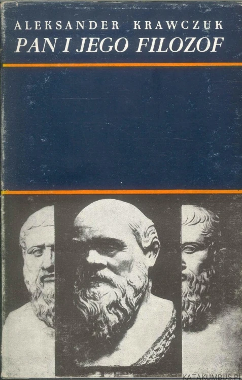 Pan i jego filozof. ALEKSANDER KRAWCZUK