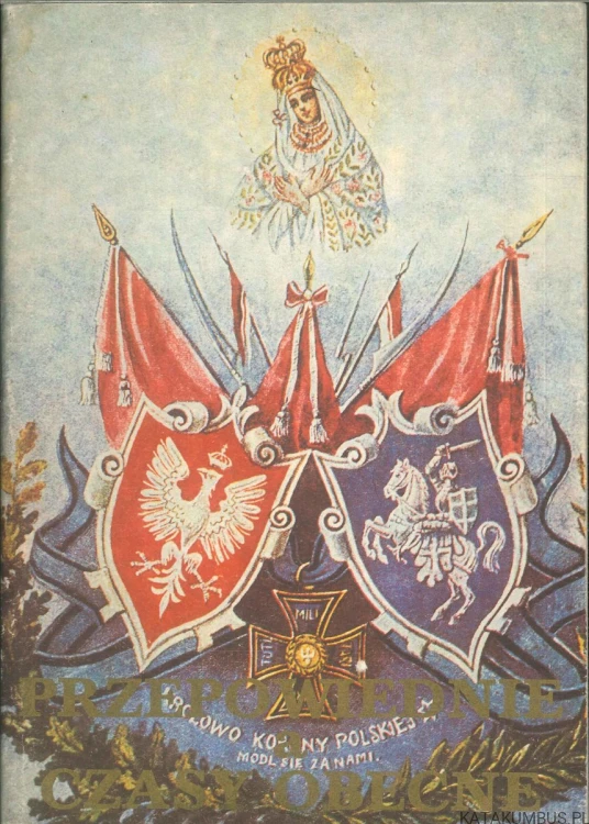 Przepowiednie a czasy obecne. PRACA ZBIOROWA