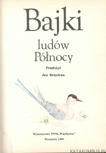 Bajki ludów Północy. PRACA ZBIOROWA