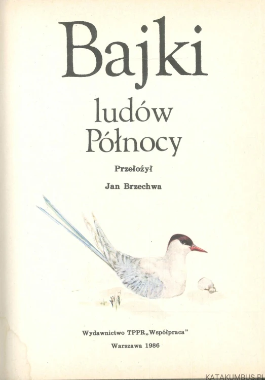 Bajki ludów Północy. PRACA ZBIOROWA