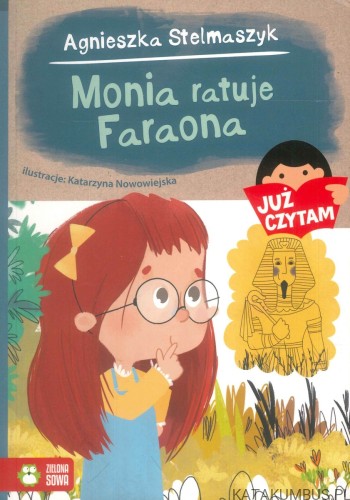 Monia ratuje Faraona. AGNIESZKA STELMASZYK