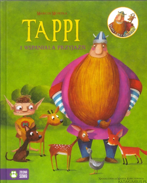 Tappi i wspaniała przyjaźń. MARCIN MORTKA