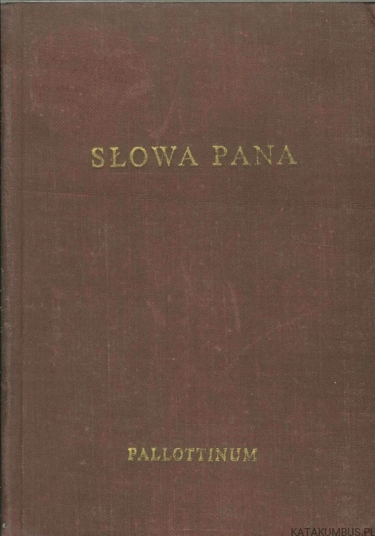 Słowa Pana. HEINZ SCHURMANN