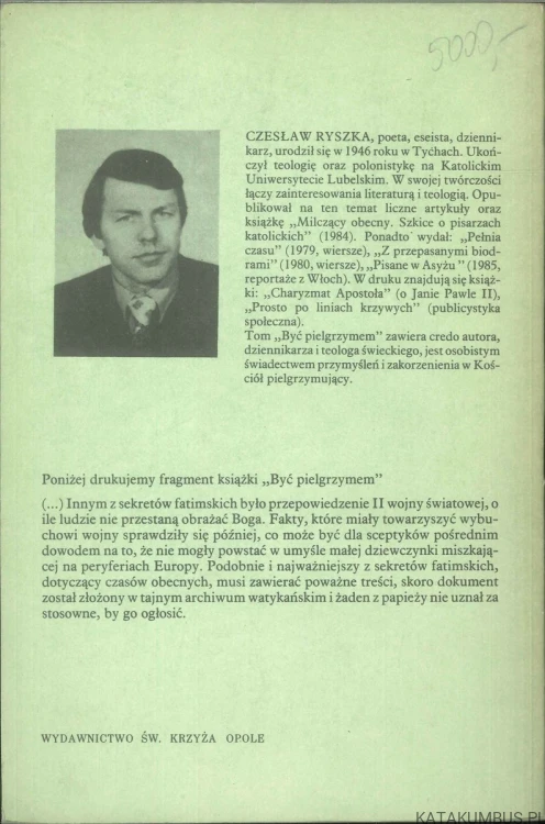 Być pielgrzymem. CZESŁAW RYSZKA