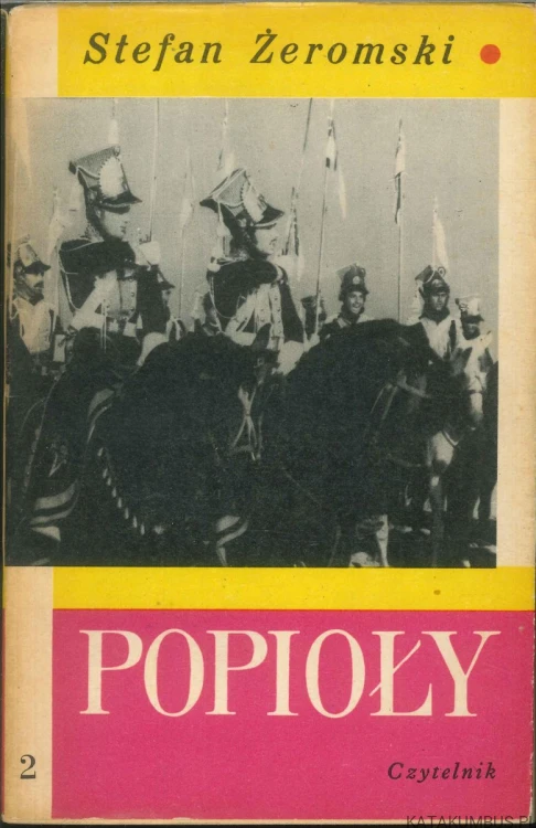 Popioły Tom 2. STEFAN ŻEROMSKI