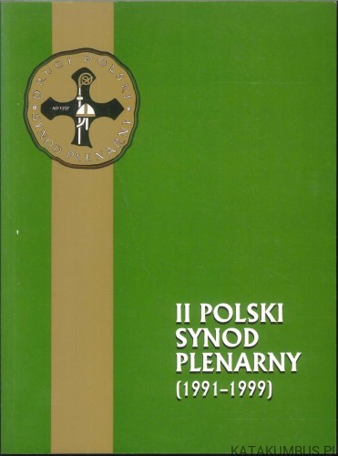 II Polski Synod Plenarny (1991-1999). PRACA ZBIOROWA