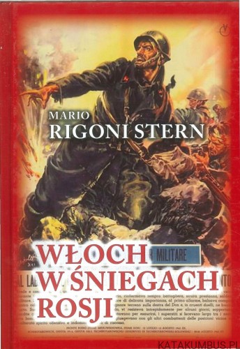 Włoch w śniegach Rosji. MARIO RIGONI STERN