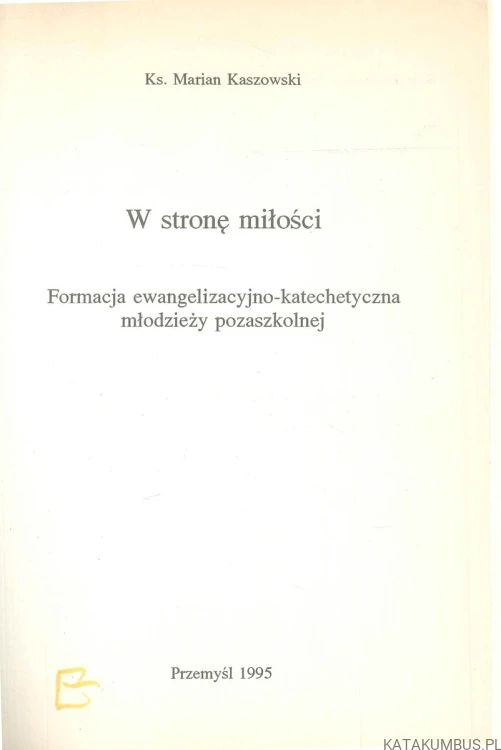 W stronę miłości. MARIAN KASZOWSKI