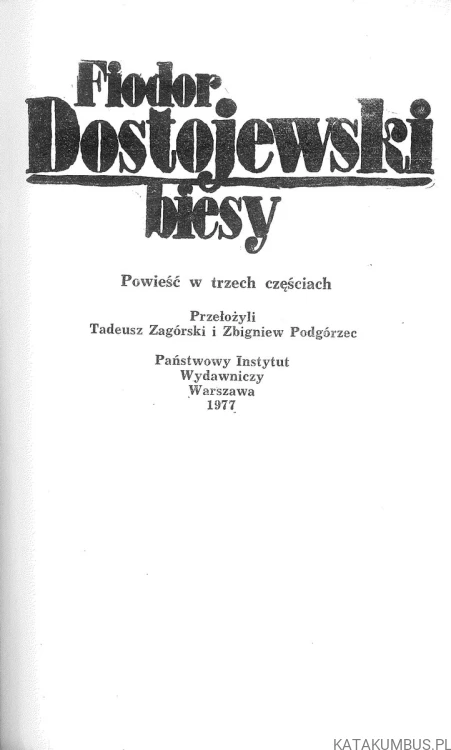 Biesy. FIODOR DOSTOJEWSKI