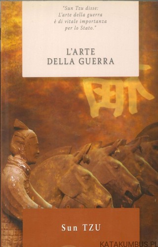 L'arte della guerra. SUN TZU