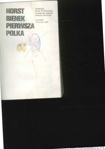 Pierwsza polka. HORST BIENEK