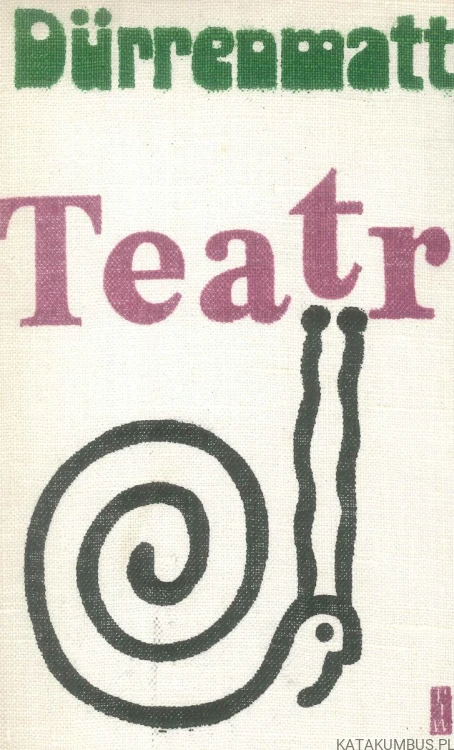 Teatr. FRIEDRICH DÜRRENMATT