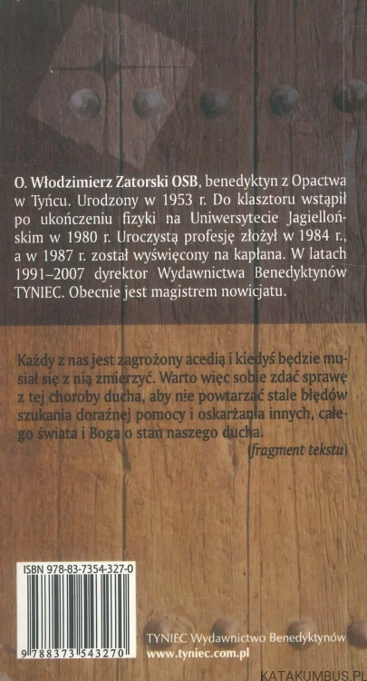 Acedia dziś. WŁODZIMIERZ ZATORSKI OSB