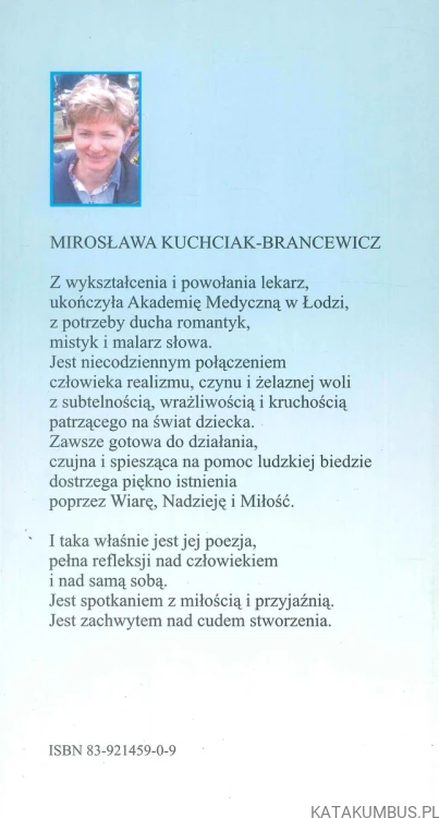 W niebie przyjaźni (dedykacja autorki). MIROSŁAWA KUCHCIAK-BRANCEWICZ