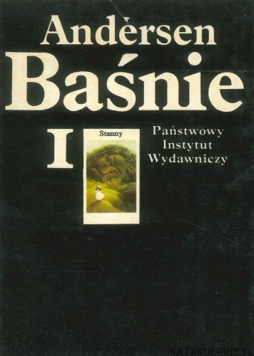 Baśnie tomy I-III. HANS CHRISTIAN ANDERSEN