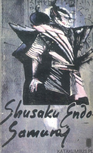 Samuraj. SHUSAKU ENDO