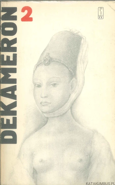 Dekameron Tom 1-2. GIOVANNI BOCCACCIO