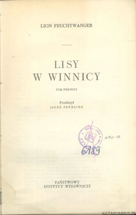 Lisy w winnicy. Tom 1-2. LION FEUCHTWANGER