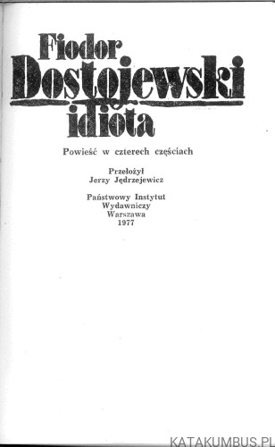 Idiota. FIODOR DOSTOJEWSKI