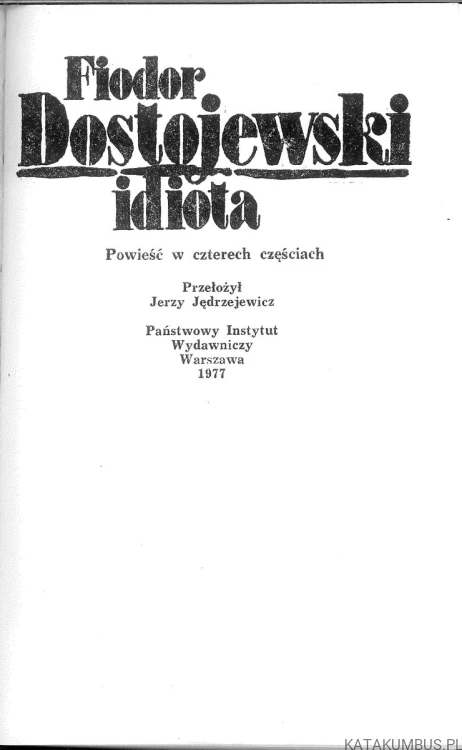 Idiota. FIODOR DOSTOJEWSKI