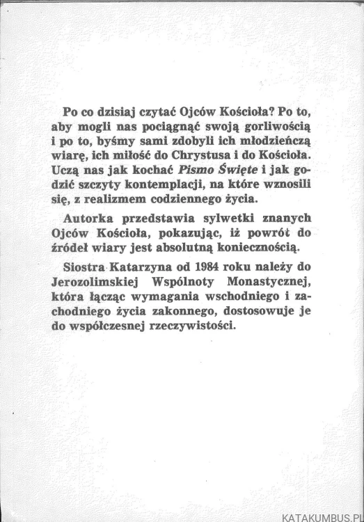 Zachwyceni Bogiem. SIOSTRA KATARZYNA