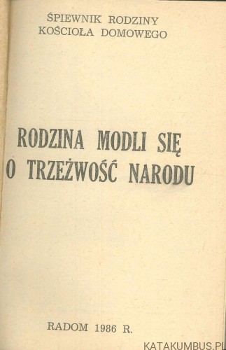Rodzina modli się o trzeźwość narodu. PRACA ZBIOROWA