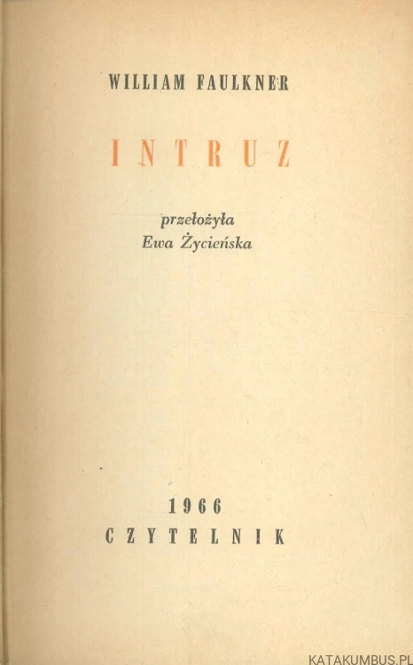 Intruz. WILLIAM FAULKNER
