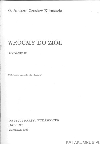 Wróćmy do ziół. ANDRZEJ CZESŁAW KLIMUSZKO