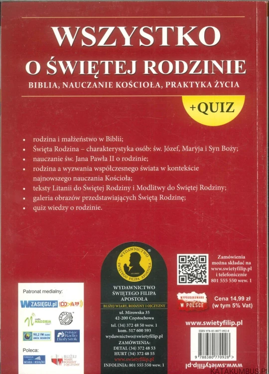 Wszystko o Świętej Rodzinie. Biblia, nauczanie Kościoła, praktyka życia. PRACA ZBIOROWA