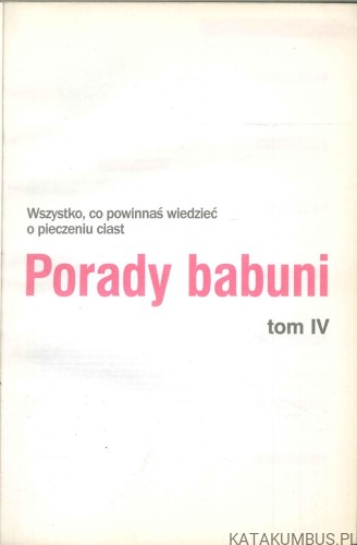 Porady babuni tom IV. PRACA ZBIOROWA