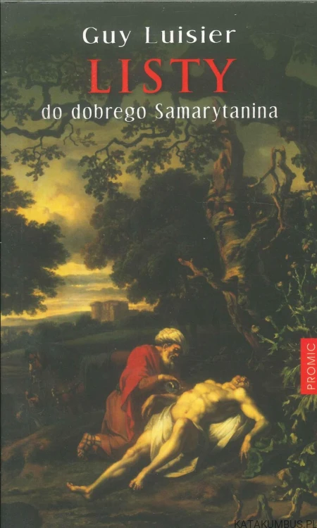 Listy do dobrego Samarytanina. GUY LUISIER